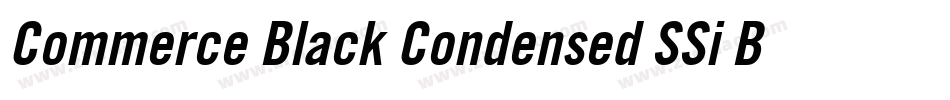 Commerce Black Condensed SSi Bold Condensed Italic字体转换